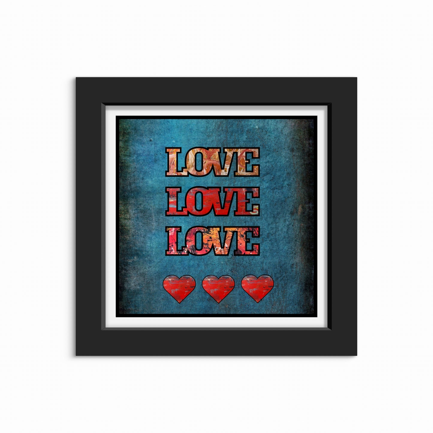 Print - “Love, love, love”