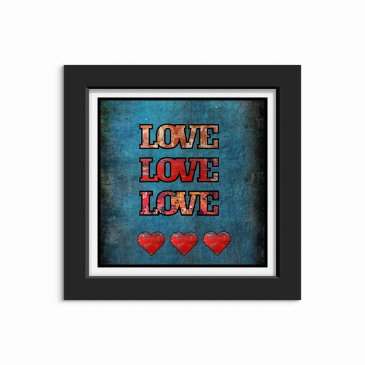 Print - “Love, love, love”