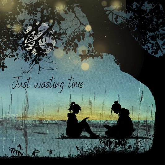 Print- “Just wasting time”